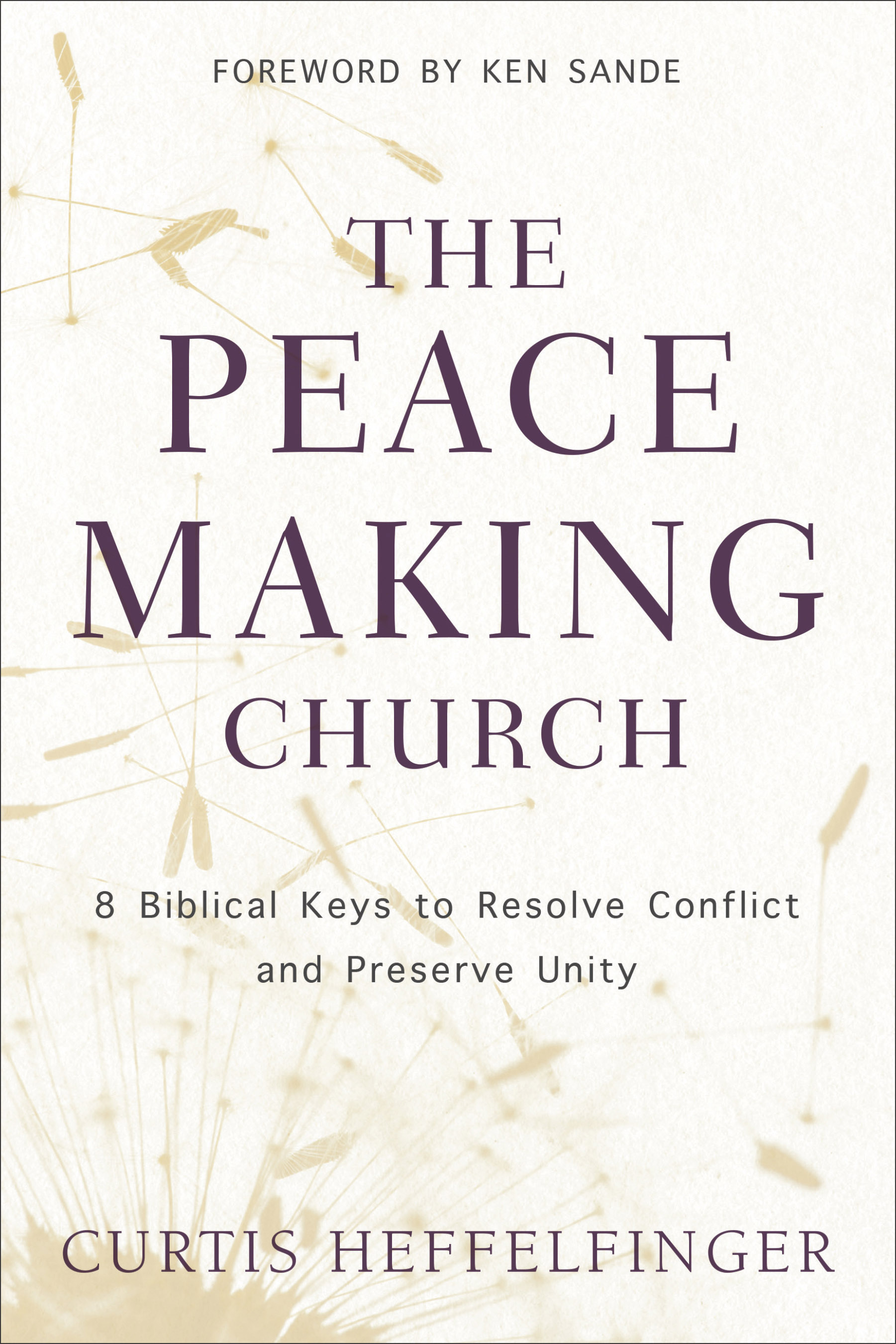 Heffelfinger_ThePeacemakingChurch.indd